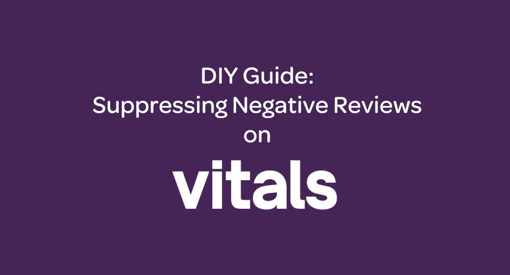 blog-diy-suppressing-negative-physician-reviews-on-vitals